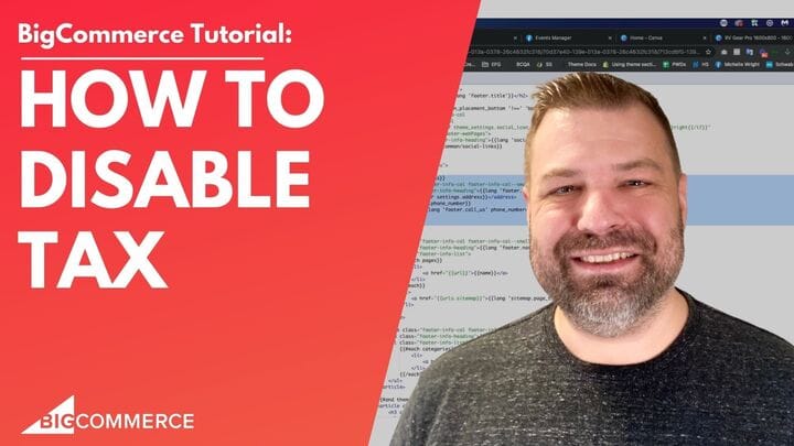 How to Disable Tax on BigCommerce