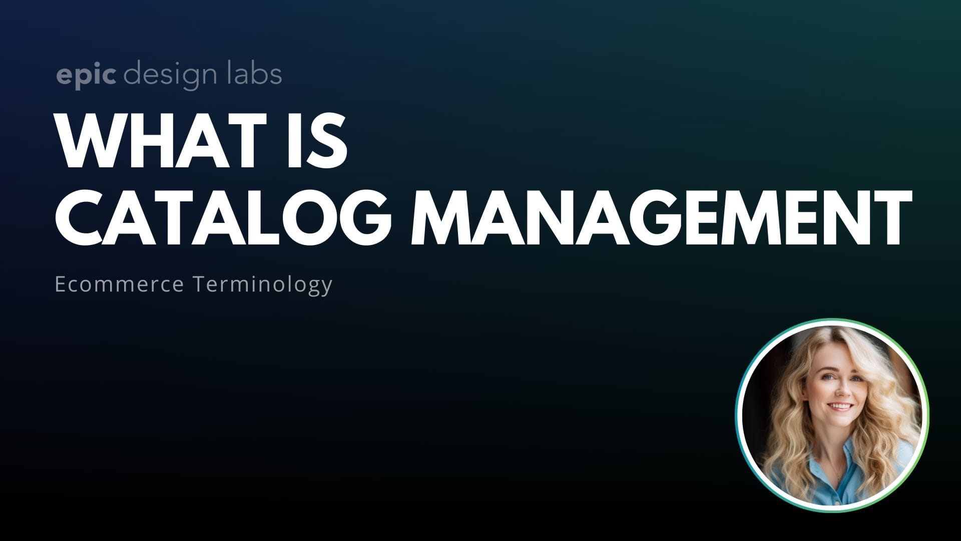 What is Catalog Management in Ecommerce