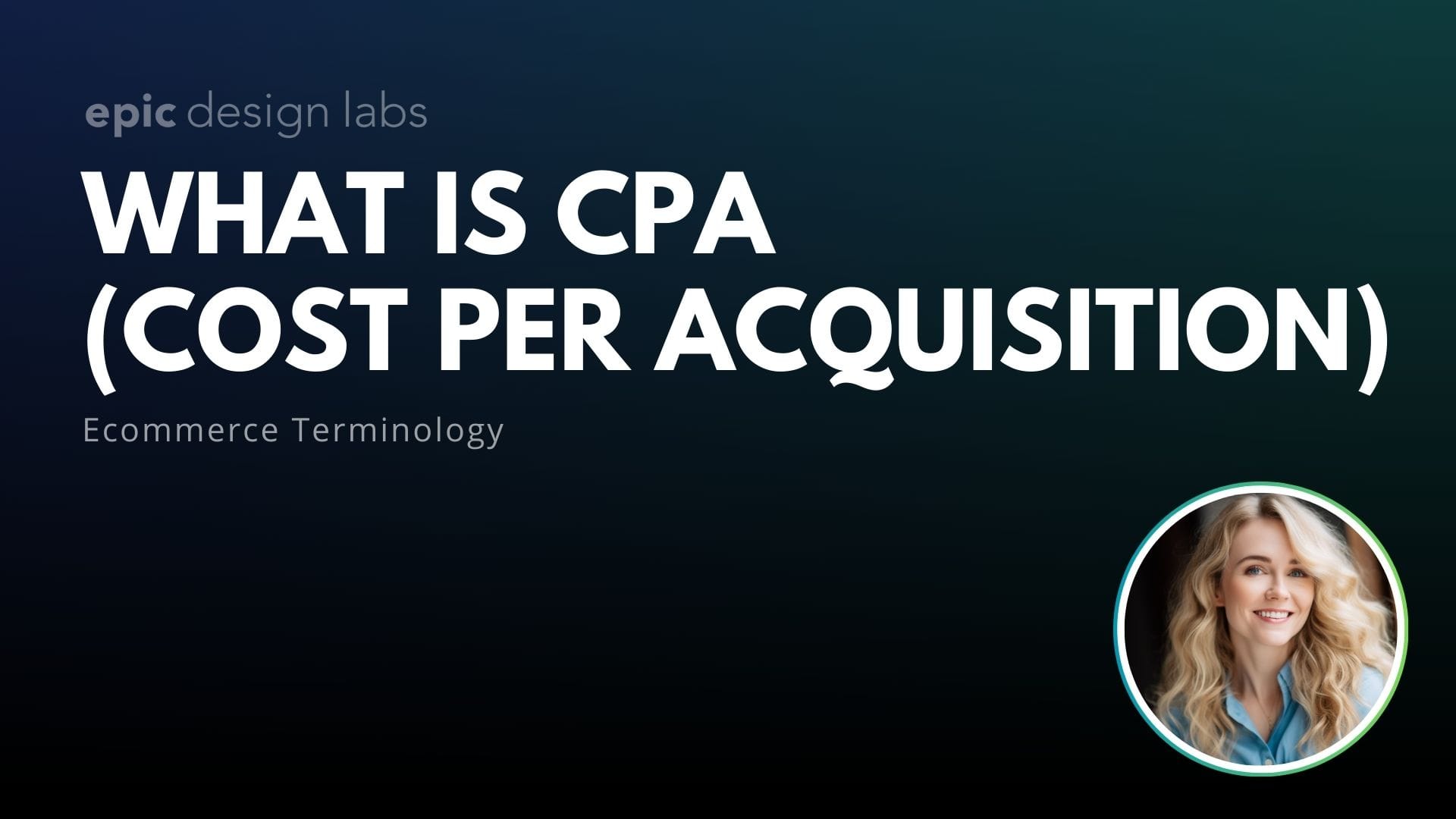What is CPA in Ecommerce