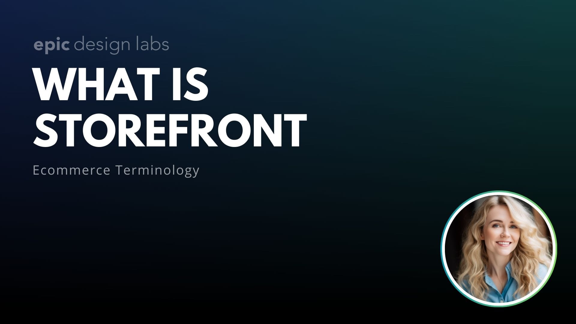 What is Storefront in Ecommerce